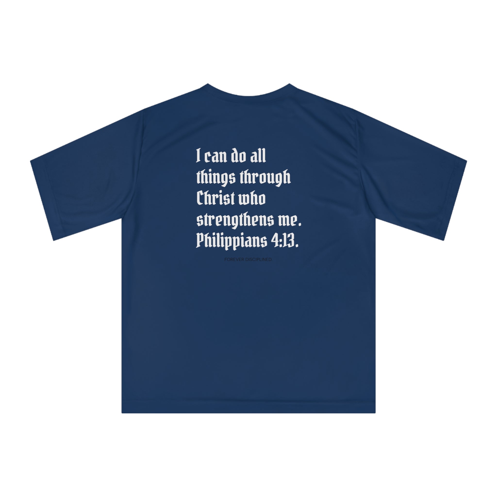 Faith First Performance T‑Shirt — Philippians 4:13